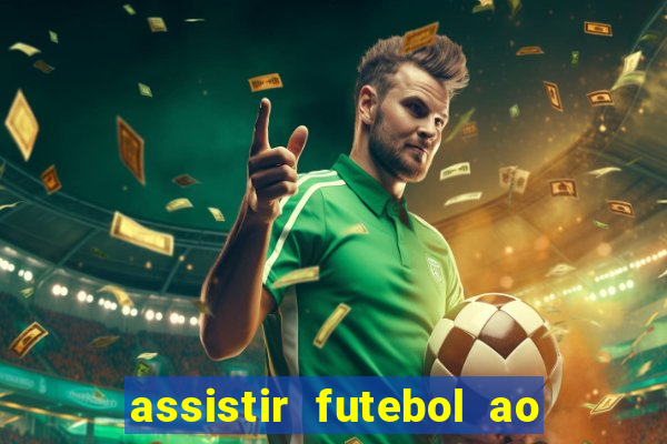 assistir futebol ao vivo rcm